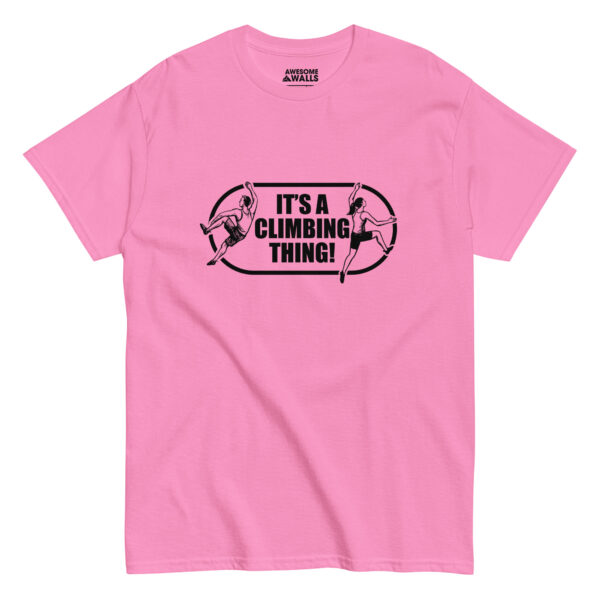 Awesome Walls It's A Climbing Thing Tee - Image 5