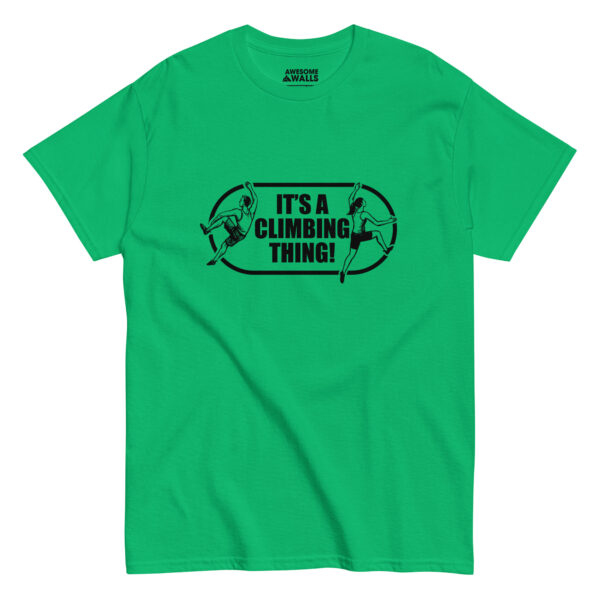 Awesome Walls It's A Climbing Thing Tee - Image 3