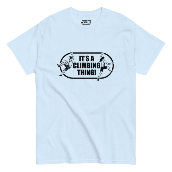 Awesome Walls It's A Climbing Thing Tee - Image 17