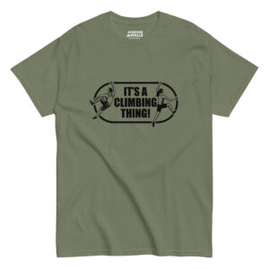 Awesome Walls It's A Climbing Thing Tee